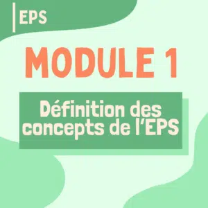 01 - Définitions des concepts de l'EPS