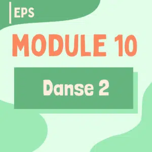10 - Danse (partie 2)