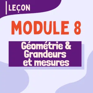 08 - Géométrie, grandeurs et mesures, cycles 1 à 3