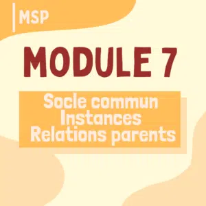07 - Instances de l'école I Socle commun I Relation parents