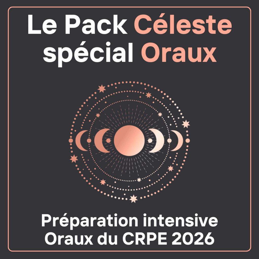 Le Pack Céleste Oraux - Préparation Intensive aux oraux du CRPE