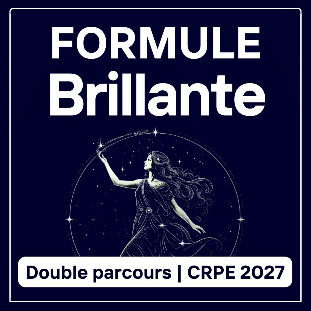 Formule Complète Brillante Double Parcours – CRPE 2027