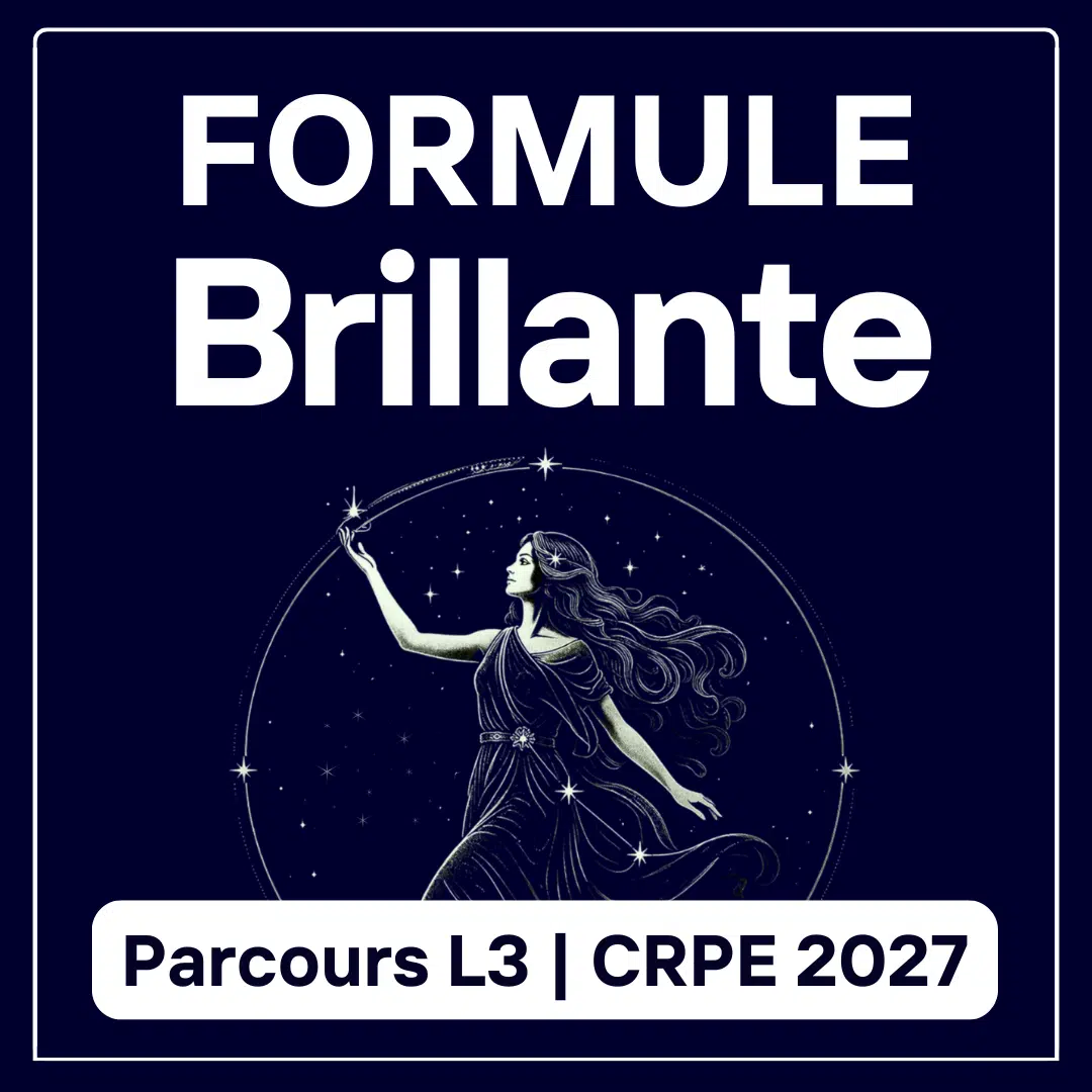 Formule Complète Brillante L3 – CRPE 2027