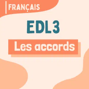 EDL3 - Les accords