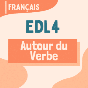 EDL4 - Autour du verbe