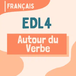 EDL4 - Autour du verbe