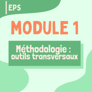 Brille en EPS - Module 1 : Méthodologie, outils transversaux