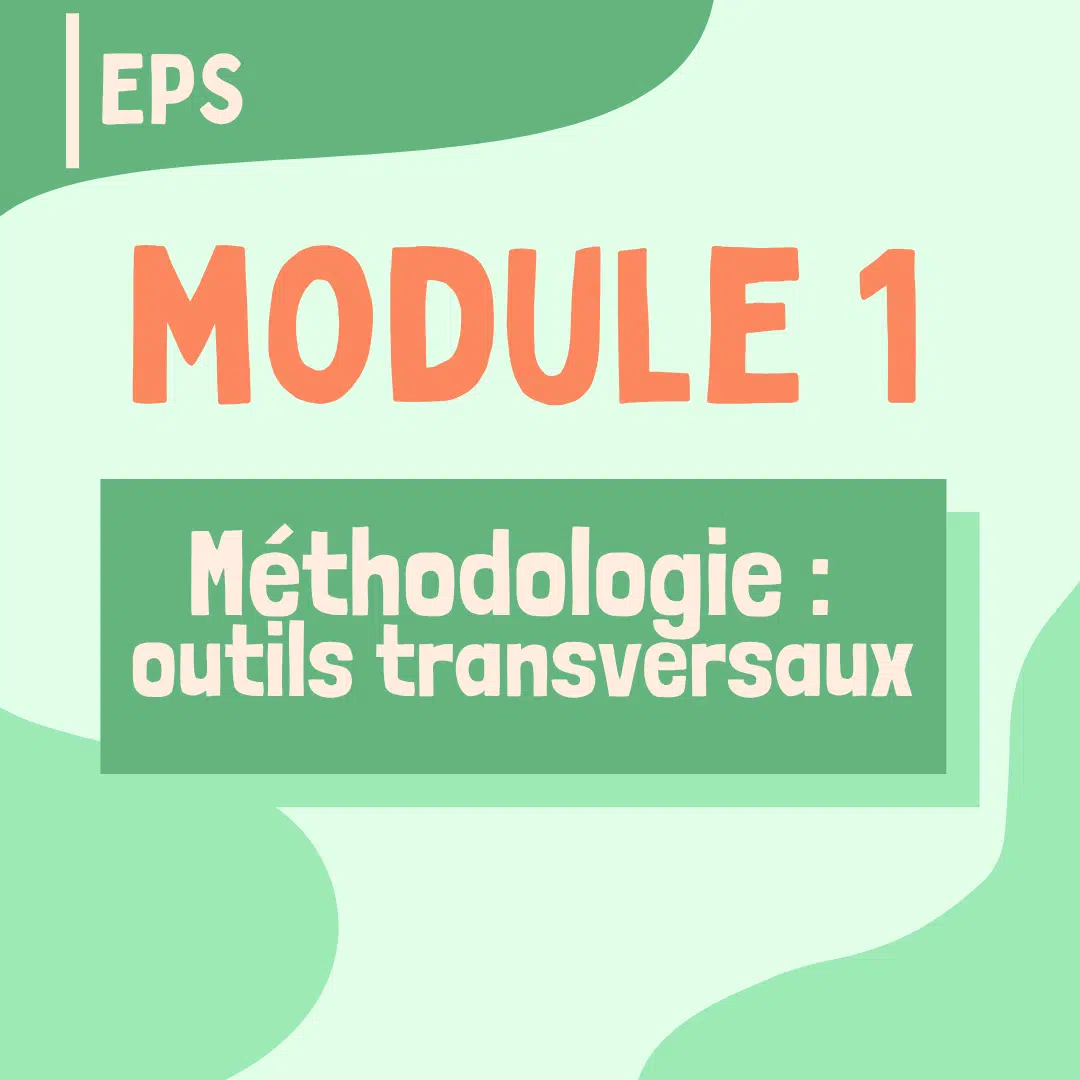 Brille en EPS - Module 1 : Méthodologie, outils transversaux