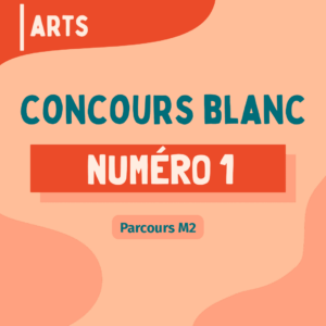 Concours blanc M2 - Arts n°1